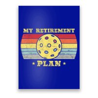 Pickleball Shirt Women, Retirement Plan Funny Pickleball Poster