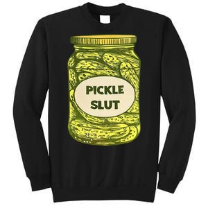 Pickle Slut Who Loves Pickles Quotes Saying Pickles Lover Sweatshirt