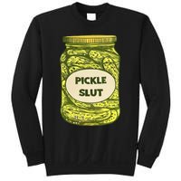 Pickle Slut Who Loves Pickles Quotes Saying Pickles Lover Sweatshirt