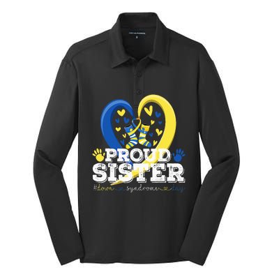 Proud Sister World Down Syndrome Awareness Day Sister 2024 Silk Touch Performance Long Sleeve Polo