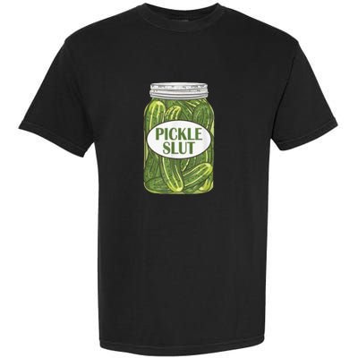 Pickle Slut Who Loves Pickles Garment-Dyed Heavyweight T-Shirt