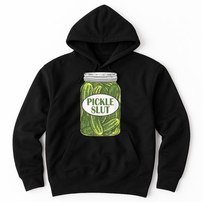 Pickle Slut Who Loves Pickles Hoodie
