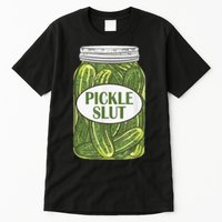 Pickle Slut Who Loves Pickles Tall T-Shirt