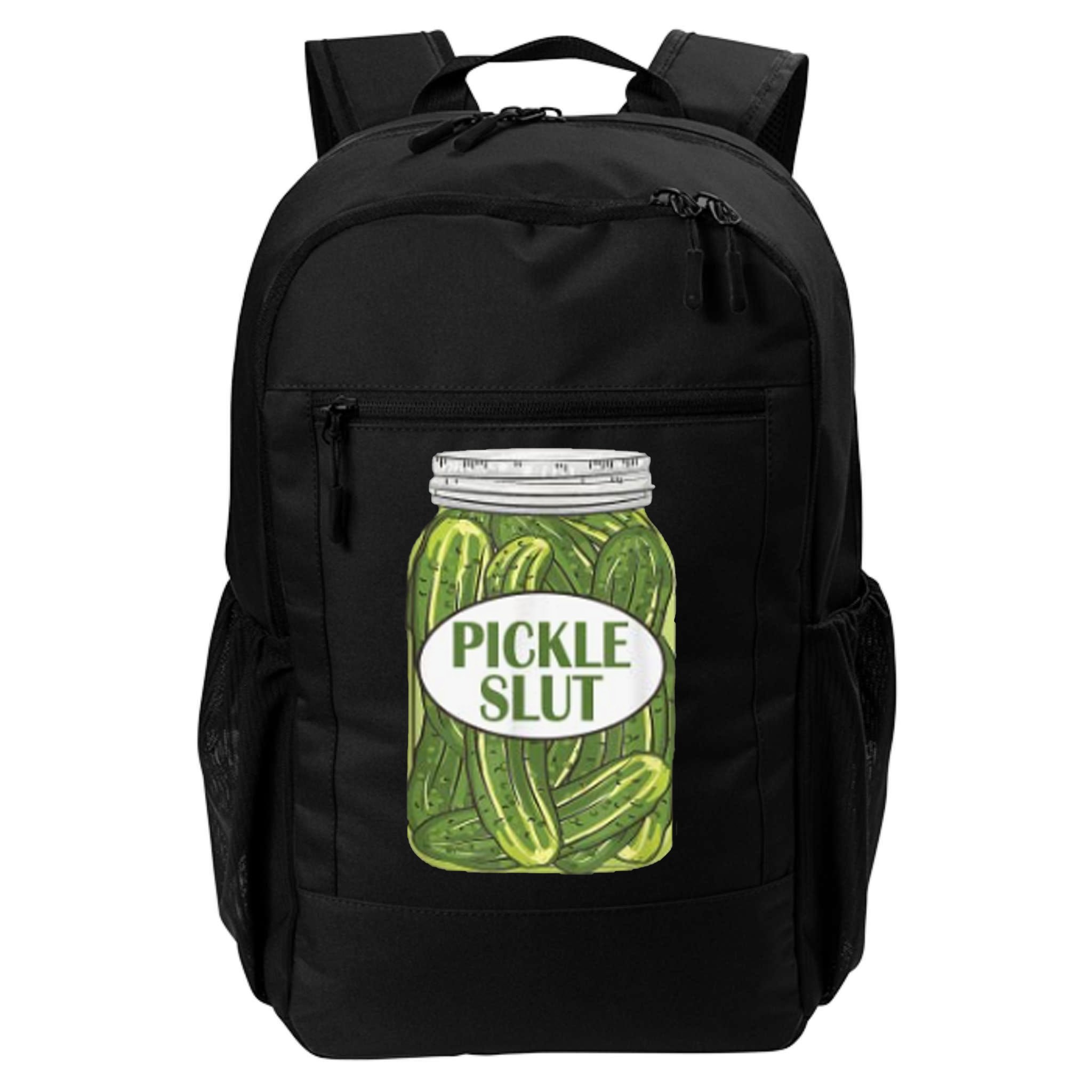 Pickle Slut Who Loves Pickles Backpack