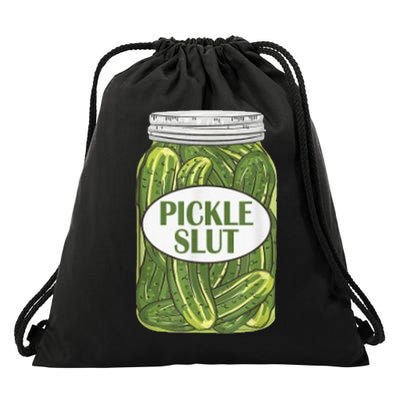 Pickle Slut Who Loves Pickles Drawstring Bag