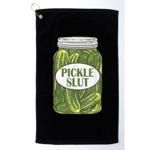 Pickle Slut Who Loves Pickles Platinum Collection Golf Towel