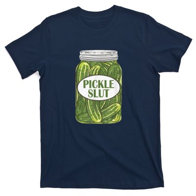 Pickle Slut Who Loves Pickles T-Shirt