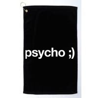 Psycho Golf Towel