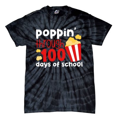 Poppin Through 100 Days Of School Popcorn Tie-Dye T-Shirt