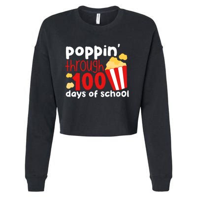 Poppin Through 100 Days Of School Popcorn Cropped Pullover Crew