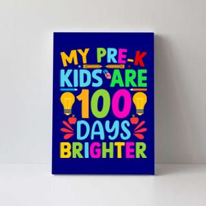 Pregiftk Teacher 100 Days Brighter 100th Day Of School Gift Canvas