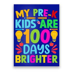 Pregiftk Teacher 100 Days Brighter 100th Day Of School Gift Poster