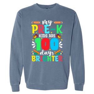 Preschool Teacher 100 Days Brighter 100th Day Of School Gift Garment-Dyed Sweatshirt