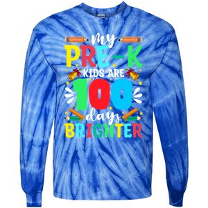 Preschool Teacher 100 Days Brighter 100th Day Of School Gift Tie-Dye Long Sleeve Shirt