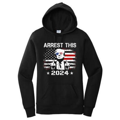 Pro Trump 2024 Funny Arrest This American Flag 45 47 Vote Women's Pullover Hoodie