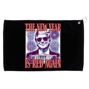 Patriotic Trump 2025 The New Year Is Red Again Fireworks Grommeted Golf Towel