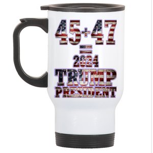 Pro Trump 2024 45th Potus 45+47= 2024 Trump President Funny Gift Stainless Steel Travel Mug