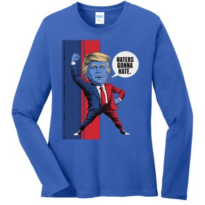 President Trump 2024 Haters Gonn Hate Patriotic America Cute Gift Ladies Long Sleeve Shirt