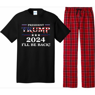 President Trump 2024 I'll Be Back Gift Pajama Set