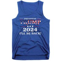 President Trump 2024 I'll Be Back Gift Tank Top