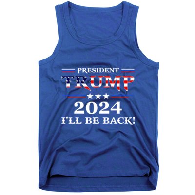 President Trump 2024 I'll Be Back Gift Tank Top