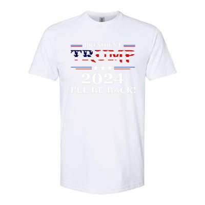 President Trump 2024 I'll Be Back Gift Softstyle® CVC T-Shirt