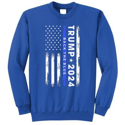 Pro Trump 2024 Back The Blue Thin Blue Line American Flag Meaningful Gift Tall Sweatshirt