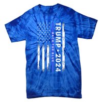 Pro Trump 2024 Back The Blue Thin Blue Line American Flag Meaningful Gift Tie-Dye T-Shirt