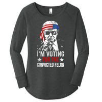 Pro Trump 2024 Patriotic IM Voting Convicted Felon Women's Perfect Tri Tunic Long Sleeve Shirt