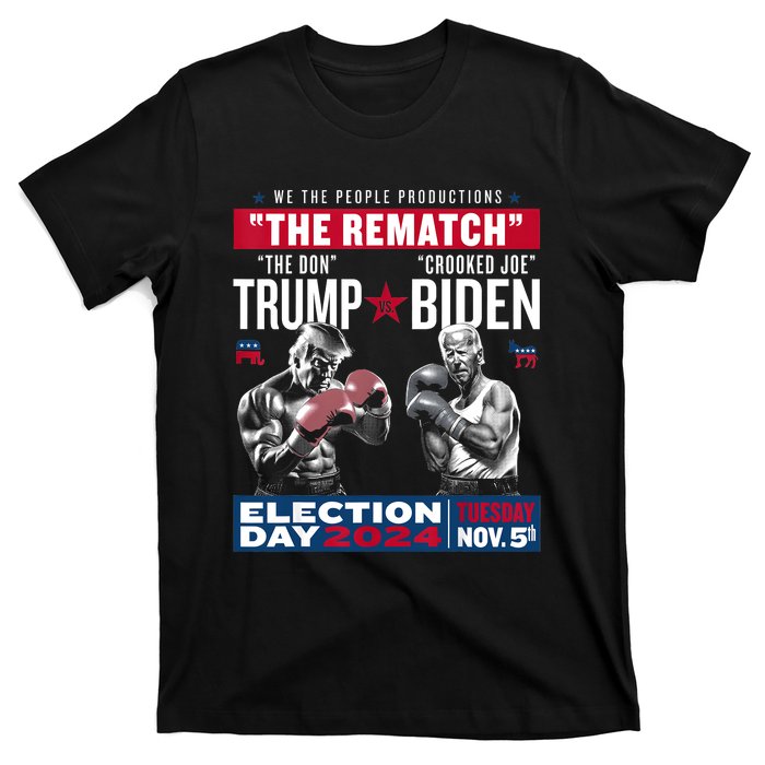 Pro Trump 2024 The Rematch The Don And Crooked Joe T-Shirt