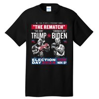 Pro Trump 2024 The Rematch The Don And Crooked Joe Tall T-Shirt