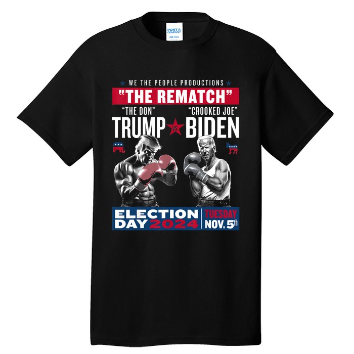 Pro Trump 2024 The Rematch The Don And Crooked Joe Tall T-Shirt