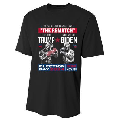 Pro Trump 2024 The Rematch The Don And Crooked Joe Performance Sprint T-Shirt