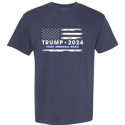 Pro Trump 2024 Blue Line American Flag Take American Back Garment-Dyed Heavyweight T-Shirt