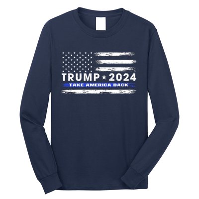 Pro Trump 2024 Blue Line American Flag Take American Back Long Sleeve Shirt