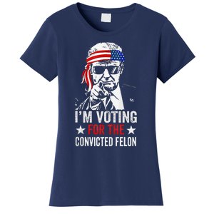 Pro Trump 2024 Patriotic IM Voting Convicted Felon Women's T-Shirt