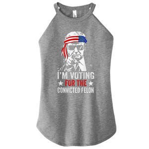 Pro Trump 2024 Patriotic IM Voting Convicted Felon Women's Perfect Tri Rocker Tank