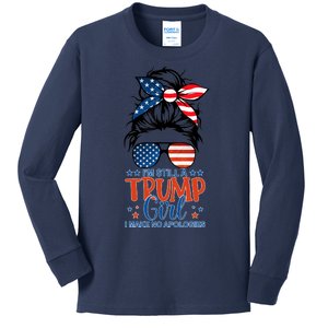 Pro Trump 2024 IM Still A Trump Girl I Make No Apologies Kids Long Sleeve Shirt