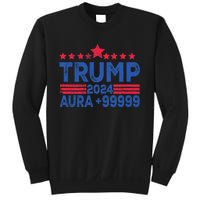 President Trump 2024 Aura +999999 Trump Fist Donald Trump Election 2024 Sweatshirt