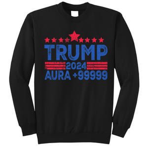 President Trump 2024 Aura +999999 Trump Fist Donald Trump Election 2024 Tall Sweatshirt