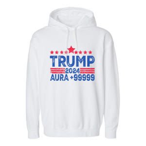 President Trump 2024 Aura +999999 Trump Fist Donald Trump Election 2024 Garment-Dyed Fleece Hoodie