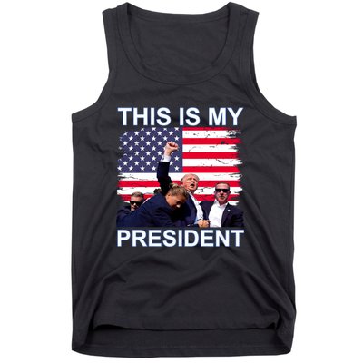 President Trump 2024 This Is My President Tank Top