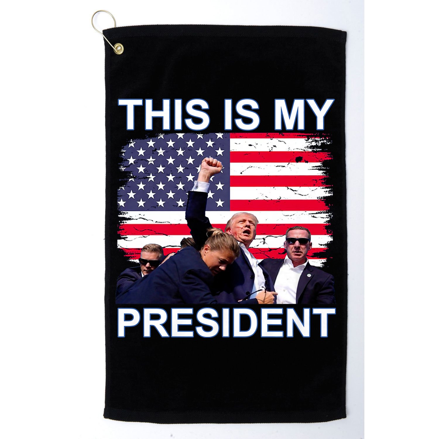 President Trump 2024 This Is My President Golf Towel