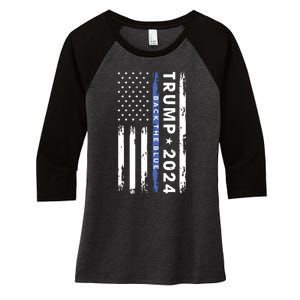 Pro Trump 2024 Back The Blue Thin Blue Line American Flag Women's Tri-Blend 3/4-Sleeve Raglan Shirt