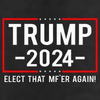 Political Trump 2024 Elect That MfEr Again 11oz C Handle Ceramic Mug