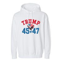 Patriotic Trump 45 And 47 Victory Winner Won Patriotic Flag Garment-Dyed Fleece Hoodie