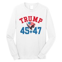 Patriotic Trump 45 And 47 Victory Winner Won Patriotic Flag Long Sleeve Shirt