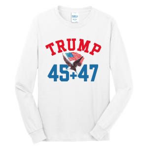 Patriotic Trump 45 And 47 Victory Winner Won Patriotic Flag Tall Long Sleeve T-Shirt