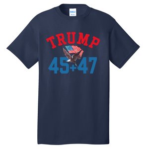 Patriotic Trump 45 And 47 Victory Winner Won Patriotic Flag Tall T-Shirt