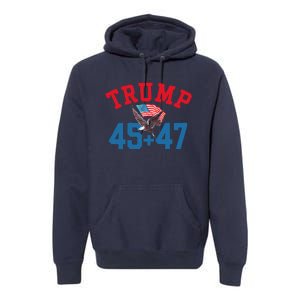 Patriotic Trump 45 And 47 Victory Winner Won Patriotic Flag Premium Hoodie